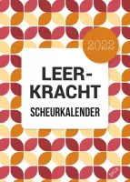 Leerkracht Scheurkalender 2022