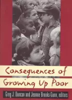 Consequences of Growing Up Poor