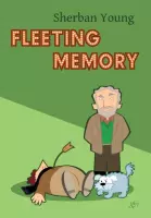 Fleeting Memory