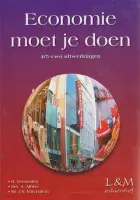 Economie moet je doen Uitwerkingen 4-vwo