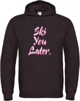 Wintersport hoodie zwart M - Ski you later - soBAD. | Foute apres ski outfit | kleding | verkleedkleren | wintersporttruien | wintersport dames en heren