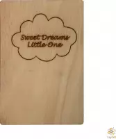 Lay3rD Lasercut - Houten wenskaart - Sweet Dream little One - Berk 3mm