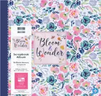 First Edition - Bloom and Wonder - 12x12 Inch Album - Flowers (FEALB102)