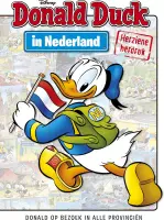 Donald Duck in Nederland - Donald Duck op bezoek in alle provinciën