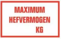 Tekststicker Maximum hefvermogen ... KG folie 400 x 250 mm
