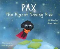 PAX the Planet Saving Pup