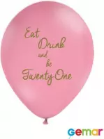 Ballonnen Eat drink and be 21 Pink met opdruk Goud (helium)