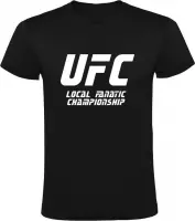 UFC: Local Fanatic Championship  | Heren T-shirt | Zwart | Lokaal | Fanatiek | Kampioenschap | Competitie | Wedstrijd | Sport | Grappig | Cadeau