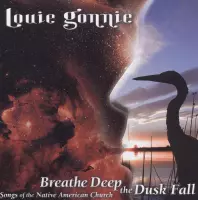 Louie Gonnie - Breathe Deep The Dusk Fall (CD)