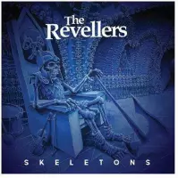 The Revellers - Skeletons (CD)