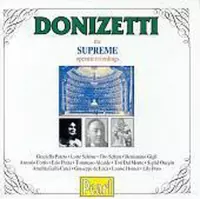 Donizetti - The Supreme Operatic Recordings