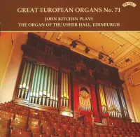 Great European Organs No.71: Usher Hall. Edinburgh