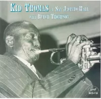 Kid Thomas - Live @ San Jacinto Hall With Butch (CD)