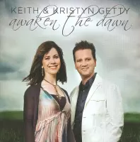 Getty Keith & Kristyn - Awaken The Dawn