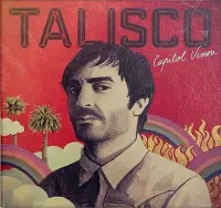 Talisco - Capitol Vision (CD)