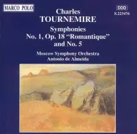 Tournemire: Symphonies No. 1 "Romantique" & No. 5