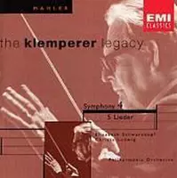 Klemperer Legacy - Mahler: Symphony no 4, etc / Schwarzkopf