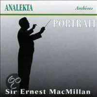 Sir Ernest McMillan - Portrait (CD)