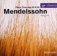 Ultraviolet - Mendelssohn: Piano Trios / Grieg Trio