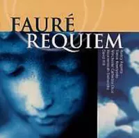 Fauré: Requiem