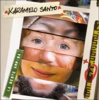 Karamelo Santo - La Gente Arriba! (CD)