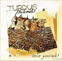 Turdus Philomelos - Grive Generale! (CD)