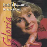 Gloria - Helen Edwards en de Grootkoren