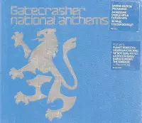 Gatecrasher: National Anthems