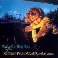 Mary-Ann Brandon - Matches From Motel Rendezvous (CD)