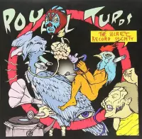 Royal Turds - The Secret Record Society (LP)