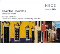 Gabriel Urrutia, Ensemble KNM Berlin, Roland Kluttig - Revueltas: Ensemble Works (CD)