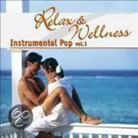 Relax and Wellness Instrumental Pop