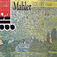 Mahler: Das Lied Von Der Erde