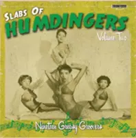Slabs Of Humdingers Volume 1