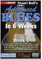 Stuart Bull's Advanced Blues In 6 Weeks - Week 3