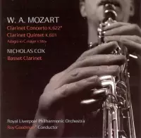 Mozart: Clarinet Concerto, K. 622; Clarinet Quintet, K. 601
