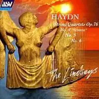 Haydn: String Quartets Op 76 nos 4,5 & 6 / The Lindsays