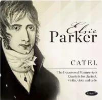 Catel: Discovered Manuscripts Quartets For Clarine