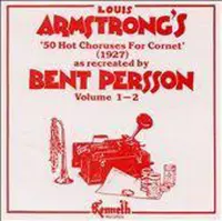 Louis Armstrong's 50 Choruses for Cornet 1927, Vol. 1-2