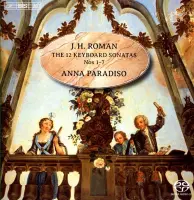 Anna Paradiso - The 12 Keyboard Sonatas Nos 1-7 (Super Audio CD)