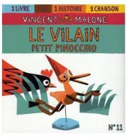 Vincent Malone - Le Vilain Petit Pinocchio (CD)