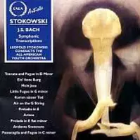 Stokowski - Bach: Symphonic Transcriptions / All-American Youth Orchestra