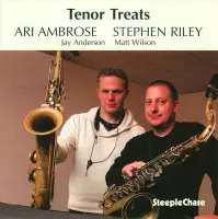 Ari Ambrose & Stephen Riley - Tenor Treats (CD)