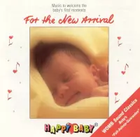 Happy Baby Series: For the New Arrival