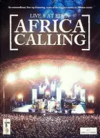 Africa Calling - Live 8 At Eden