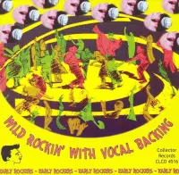 Various Artists - Wild Rockin' With Vocal Backing (CD)