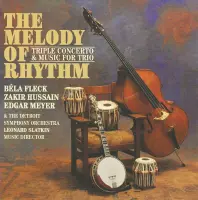 Melody Of Rhythm: Triple Concerto &Amp; Music For Trio