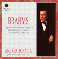 Brahms: Paganini-Variationen, Op. 35; Klavierstücke, Op. 76; Rhapsodien, Op. 79