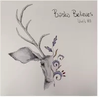 Basko Believes - Idiot's Hill (LP)