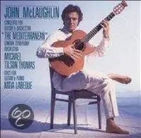 McLaughlin: "Mediterranean" Concerto, etc / John McLaughlin